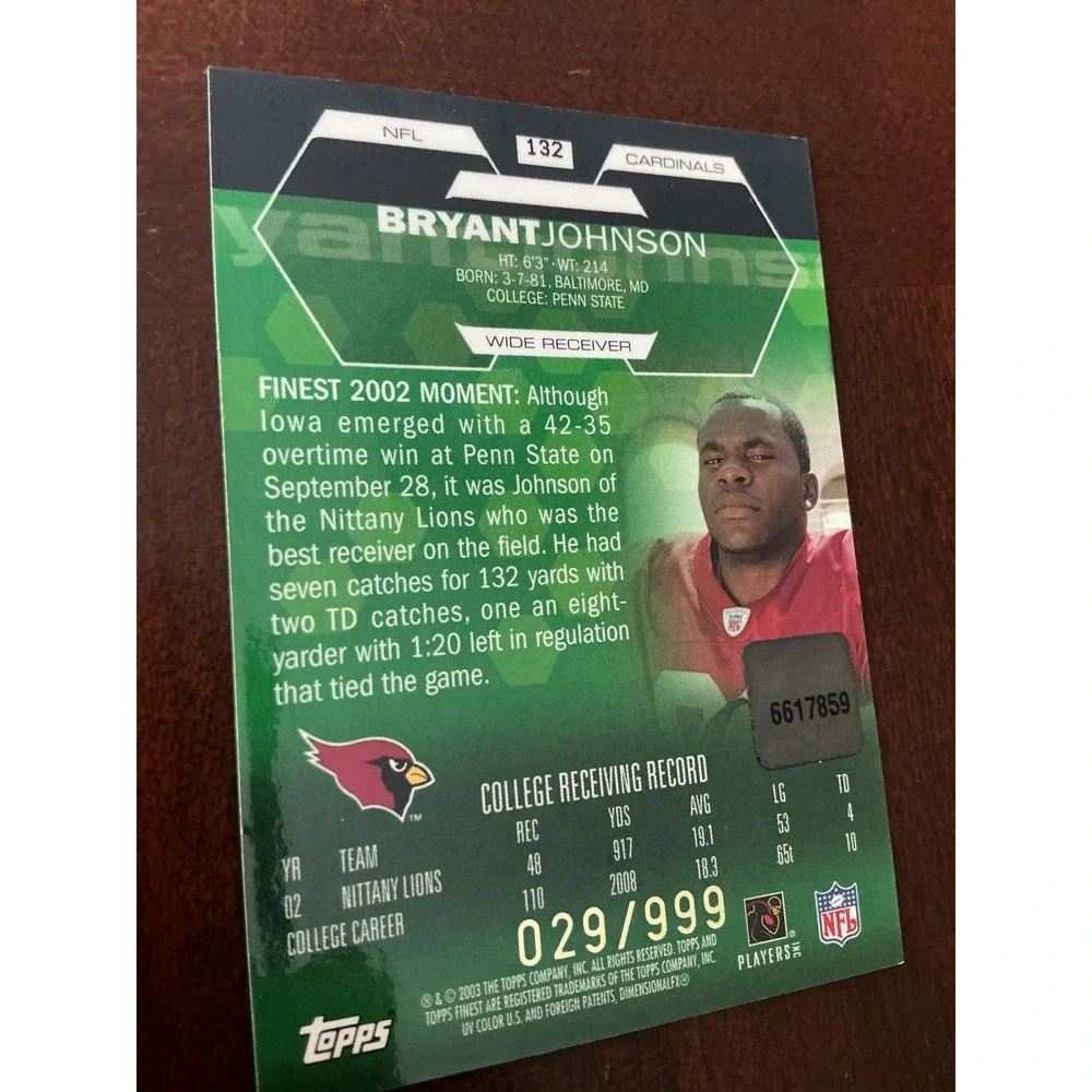 2003 Topps Finest Bryant Johnson Rookie Card Auto RC #132 Arizona Cardinals /999